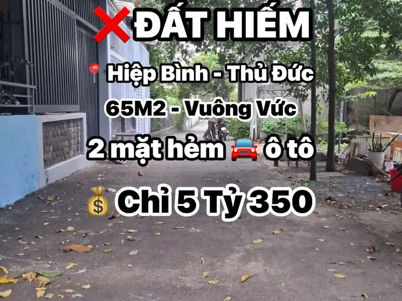 LÔ ĐẤT 65M² – 2 MẶT HẺM Ô TÔ – HIỆP BÌNH CHÁNH – GIÁ 5,35 TỶ... Bán nhà riêng tại Hiệp Bình, Hồ Chí Minh 01