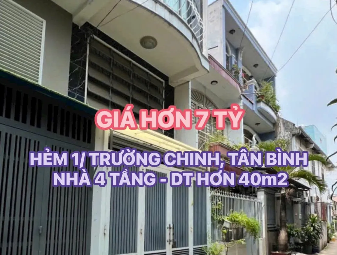 🏠 CHỦ GIẢM 200tr - HẺM 1/ TRƯỜNG CHINH, TÂN BÌNH - NHÀ 4 TẦNG - DT HƠN 40m2 - GIÁ HƠN 7🧄... Bán nhà riêng tại Tân Bình, Hồ Chí Minh 01