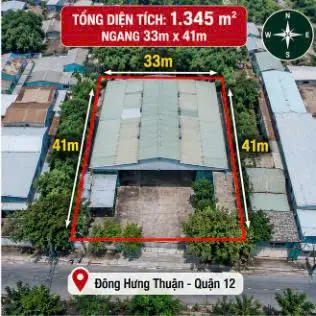 XƯỞNG 1.345M² TÂN THỚI NHẤT- Q12 – 33M x41m– THUÊ 130TR/TH – CHỈ 114 TỶ... Bán kho, nhà xưởng tại Đông Hưng Thuận, Hồ Chí Minh 01